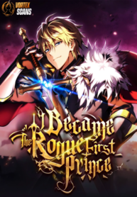 I Became The Rogue First Prince – Image 1