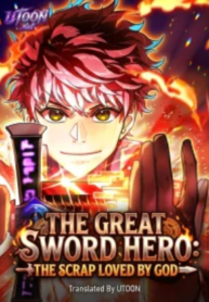 The Great Sword Hero꞉ The Scrap Loved by God – Image 1
