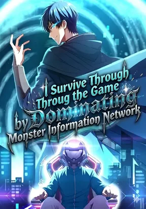 I Survive Through The Game By Dominating The Wild Monster Information Network – Image 1