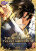 The Rebel of the Tyrant Noble House – Image 1