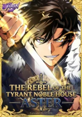 The Rebel of the Tyrant Noble House – Image 1