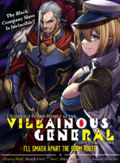 I Suddenly Found Myself as the Villainous General in a hack-and-slash Game~ I’ll Smash Apart the Doom Route~ – Image 1
