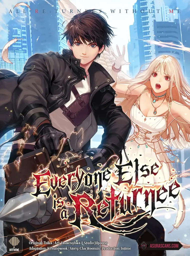 Everyone Else is A Returnee
