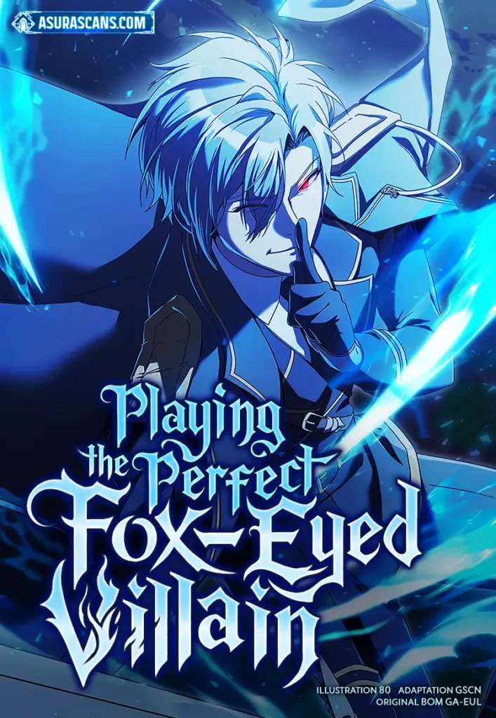 Playing the Perfect Fox-Eyed Villain