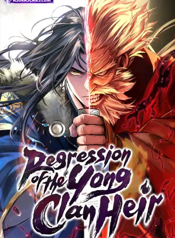 regression-of-the-yong-clan-heir.5c57c2