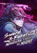 sword-fanatic-wanders-through-the-night.2ffbcd