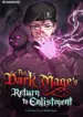 the-dark-mages-return-to-enlistment.a2b893