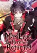 the-max-level-hero-has-returned.9cc9f9