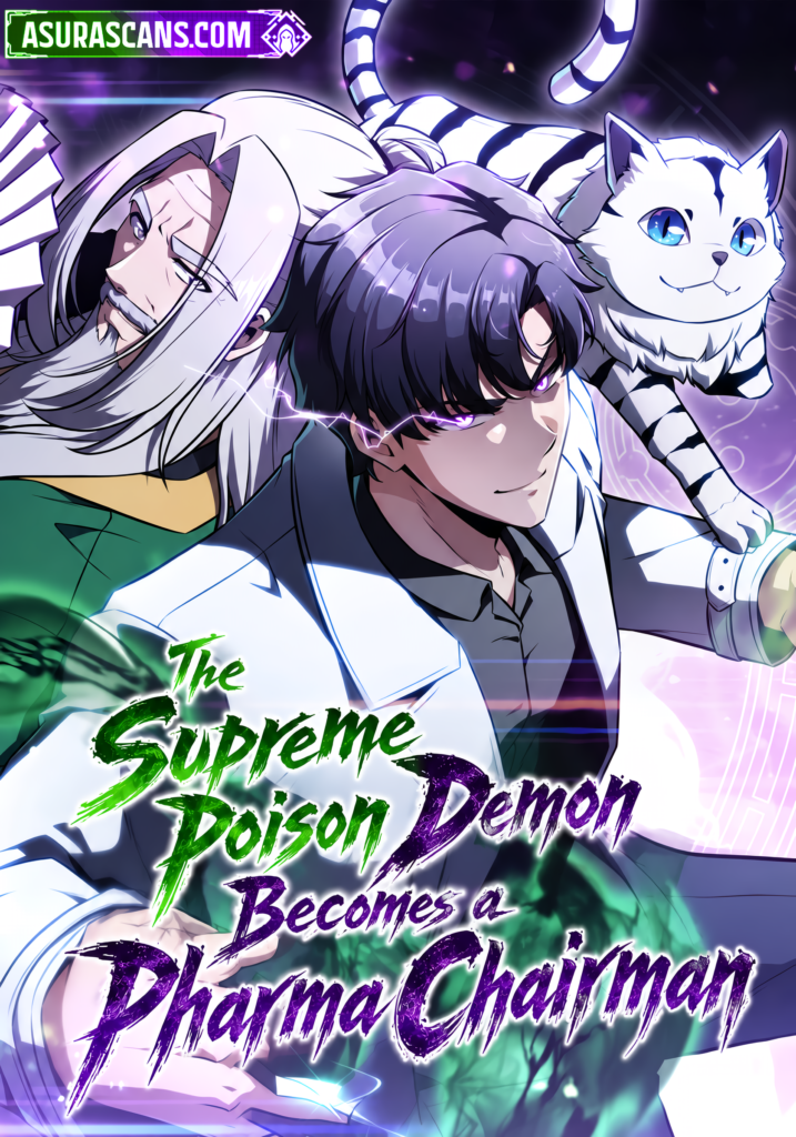 The Supreme Poison Demon Becomes a Pharma Chairman