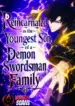 Reincarnated20as20the20Youngest20Son20of20a20Demon20Swordsman20Family