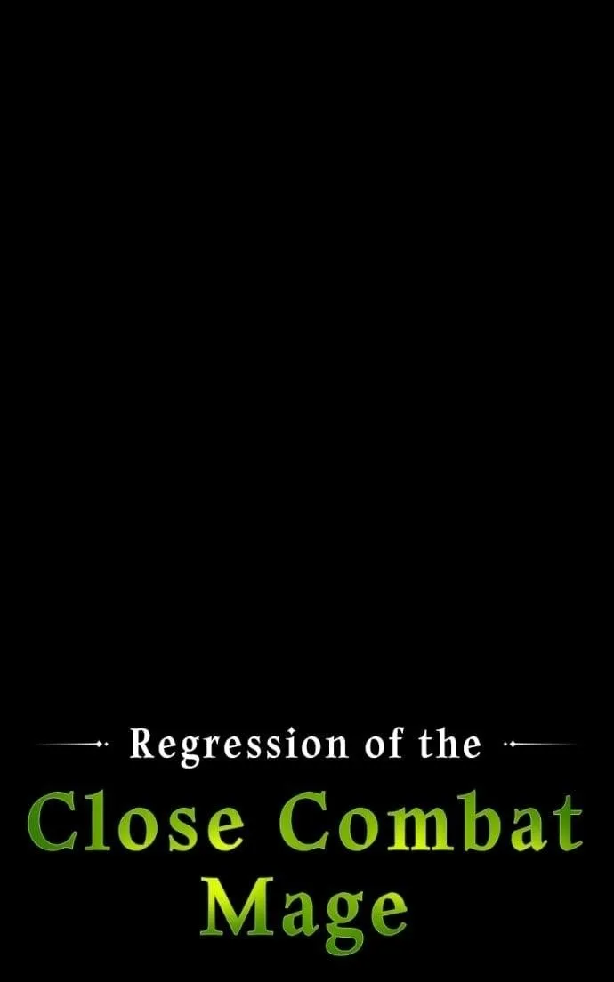 Regression of the Close Combat Mage Chapter 67 - Page 35