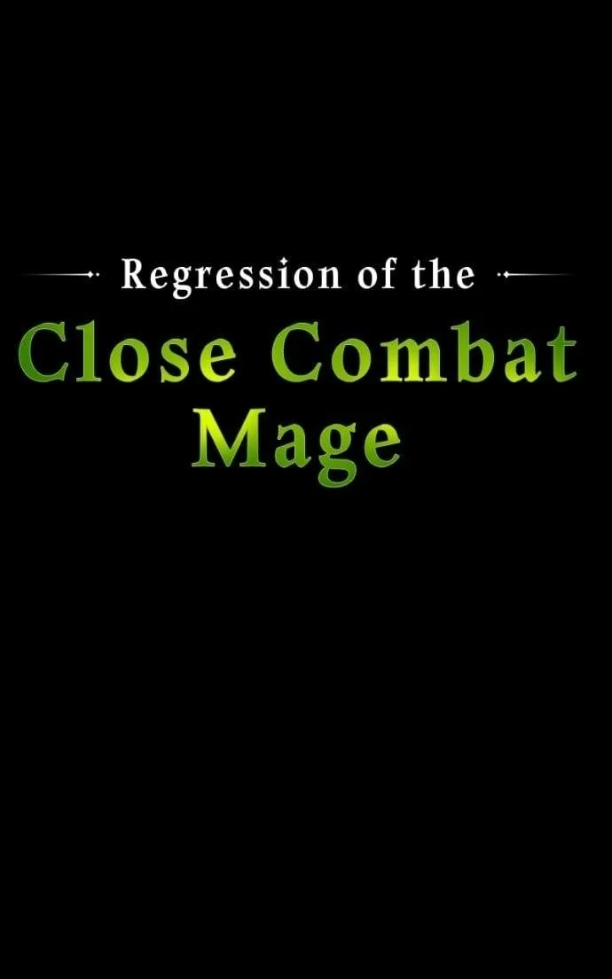 Regression of the Close Combat Mage Chapter 70 - Page 11