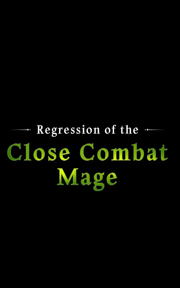 Regression of the Close Combat Mage Chapter 73 - Page 15
